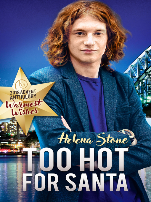 Title details for Too Hot for Santa by Helena Stone - Available